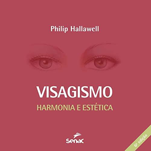 VISAGISMO | 9786555362688 | HALLAWELL, PHILIP CHARLES