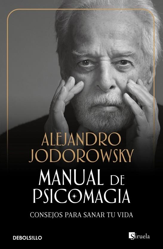 MANUAL DE PSICOMAGIA | 9788499081663 | JODOROWSKY, ALEJANDRO