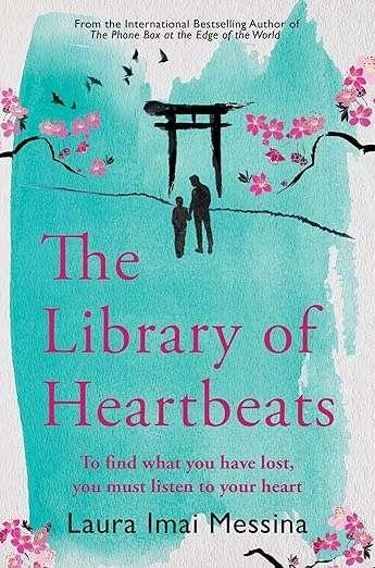 LIBRARY OF HEARTBEATS, THE | 9781786583154 | IMAI MESSINA, LAURA