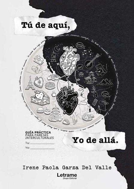 TÚ DE AQUÍ, YO DE ALLÁ | 9791370545000 | GARZA DEL VALLE, IRENE PAOLA