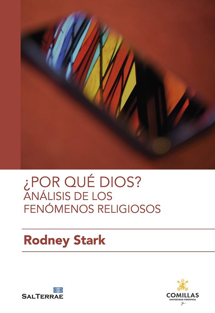 POR QUÉ DIOS? ANÁLISIS DE LOS FENÓMENOS RELIGIOSOS | 9788429330274 | STARK, RODNEY