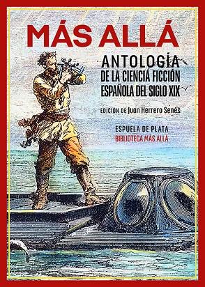 MÁS ALLÁ. ANTOLOGÍA DE LA CIENCIA FICCIÓN ESPAÑOLA DEL SIGLO | 9788419877680 | VARIOS AUTORES