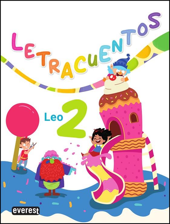 LETRACUENTOS. LECTOESCRITURA. LEO 02 | 9788428358491 | LÓPEZ FERNÁNDEZ, MARIA CRISTINA