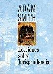 LECCIONES SOBRE JURISPRUDENCIA. ADAM SMITH | 9788481511185 | ESCAMILLA CASTILLO, MANUEL SMITH, A