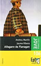 ALFAGANN ÉS FLANAGAN | 9788466409797 | MARTIN, ANDREU / RIBERA, JAUME