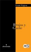BRUJAS Y GANTE : GENTE VIAJERA [2012] | 9788492963690 | BASTART, JORDI