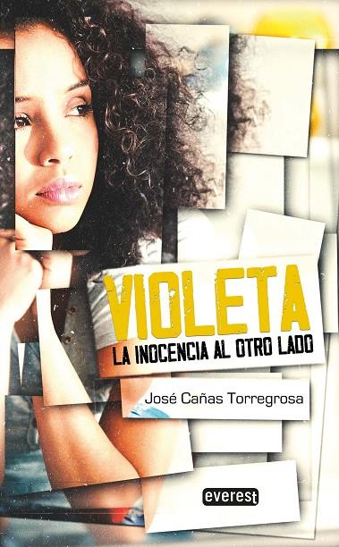 VIOLETA, LA INOCENCIA AL OTRO LADO | 9788428356459 | CAÑAS TORREGROSA, JOSÉ
