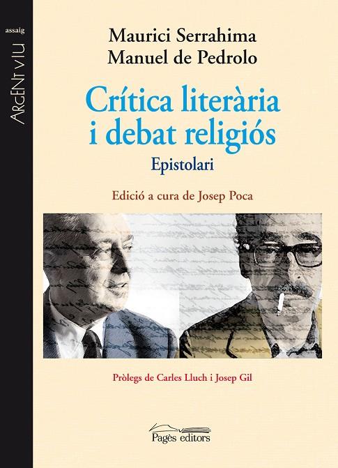 CRÍTICA LITERÀRIA I DEBAT RELIGIÓS | 9788499752464 | SERRAHIMA BOFILL, MAURICI / DE PEDROLO MOLINA, MANUEL