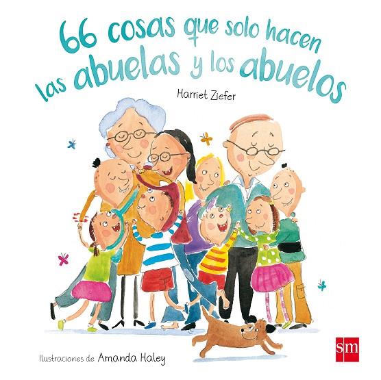 66 COSAS QUE SOLO HACEN LAS ABUELAS Y LOS ABUELOS | 9788467592108 | ZIFIER, HARRIET
