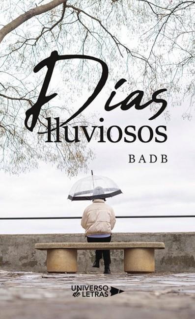 DÍAS LLUVIOSOS | 9788410276390 | BADB
