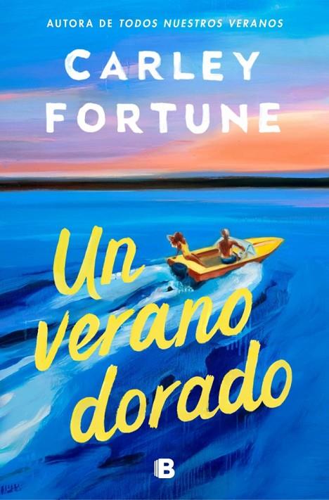 VERANO DORADO, UN | 9788466682312 | FORTUNE, CARLEY