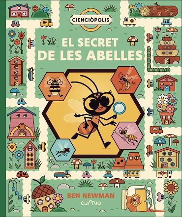CIENCIÒPOLIS : EL SECRET DE LES ABELLES | 9788482897431 | NEWMAN, BEN