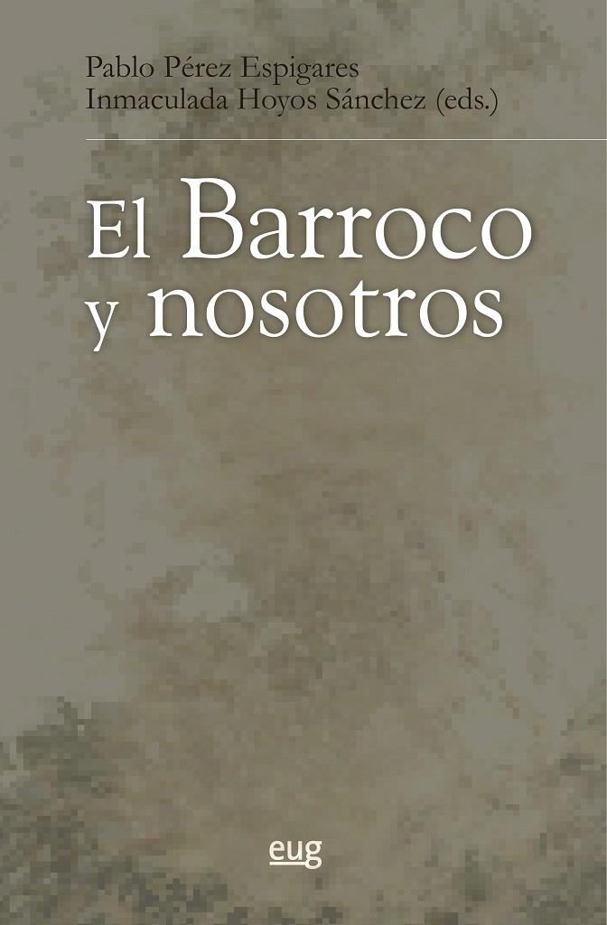 BARROCO Y NOSOTROS, EL | 9788433873255