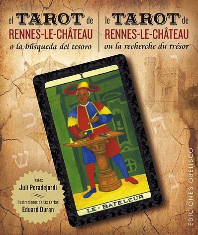 TAROT DE RENNE-LE-CHÂTEAU + CARTAS (BILINGÜE) | 9788416192113 | PERADEJORDI SALAZAR, JULI