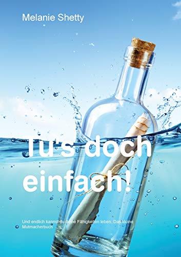 TU'S DOCH EINFACH! | 9783751916202 | SHETTY, MELANIE