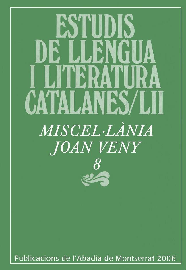 MISCEL·LÀNIA JOAN VENY 8 | 9788484157939 | VARIOS AUTORES