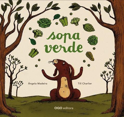 SOPA VERDE | 9788498714746 | MADEIRA, ANGELA