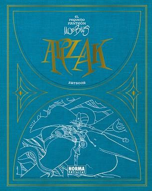 ARZAK. EL PEQUEÑO PANTEON MOEBIUS | 9788467979763 | MOEBIUS PRODUCTION