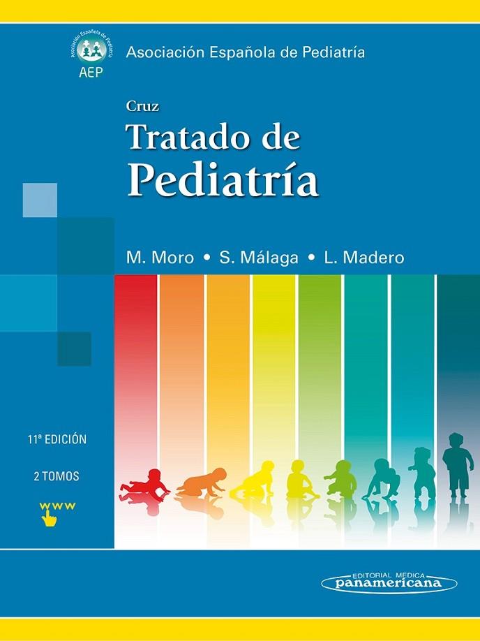 TRATADO DE PEDIATRIA TOMOS I Y II CRUZ | 9788498357257 | MORO, M.