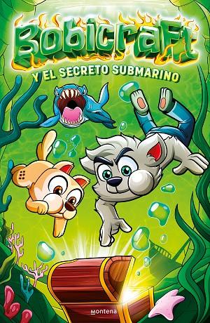 BOBICRAFT 02. BOBICRAFT Y EL SECRETO SUBMARINO | 9788418798887 | BOBICRAFT