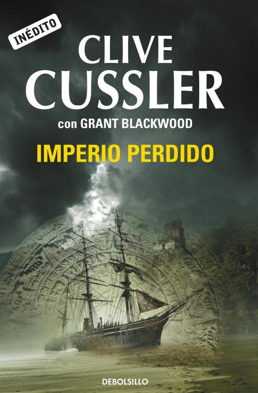 IMPERIO PERDIDO | 9788499897967 | CUSSLER, CLIVE / BLACKWOOD, GRANT