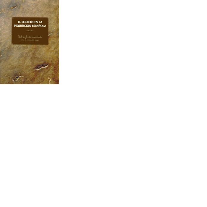 SECRETO DE LA INQUISICIÓN ESPAÑOLA, EL | 9788495792549 | GALVÁN RODRÍGUEZ, EDUARDO