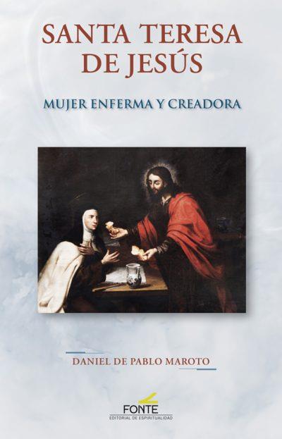 SANTA TERESA DE JESUS | 9788470685019 | DE PABLO MAROTO, DANIEL