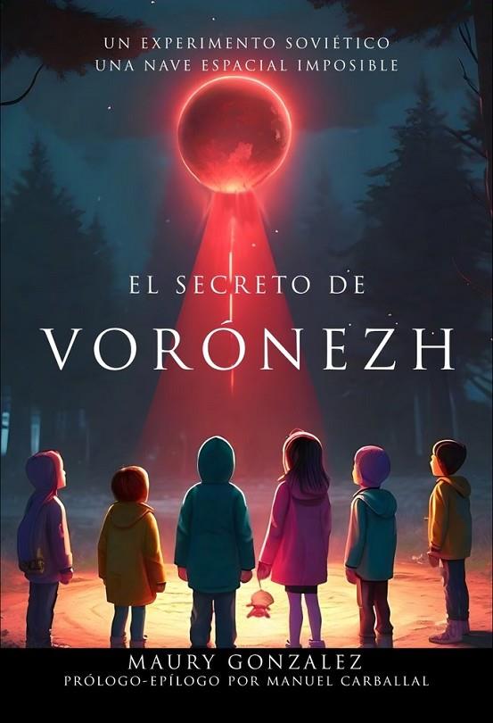 SECRETO DE VORÓNEZH, EL | 9788409819232 | GONZALEZ, MAURY