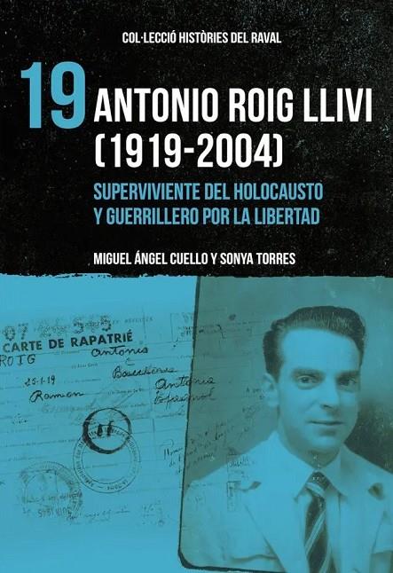 ANTONIO ROIG LLIVI [1919-2004] | 9788412950878 | CUELLO, MIGUEL ÁNGEL / TORRES, SONYA