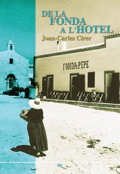 DE LA FONDA A L'HOTEL | 9788496376076 | CIRER COSTA, JOAN-CARLES