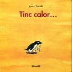 TINC CALOR . . . | 9788484703693 | TARUISHI, MAKO