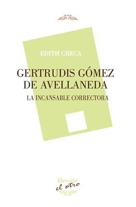 GERTRUDIS GÓMEZ DE AVELLANEDA | 9788416459346 | CHECA, EDITH