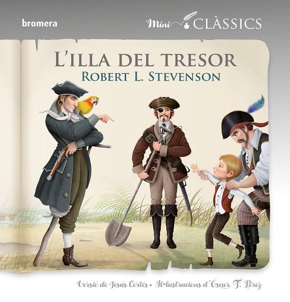 ILLA DEL TRESOR, L' (MINICLÀSSICS) | 9788490266199 | STEVENSON, ROBERT L.