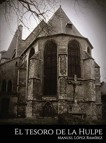 TESORO DE LA HULPE, EL | 9788417715380 | LÓPEZ RAMÍREZ, MANUEL