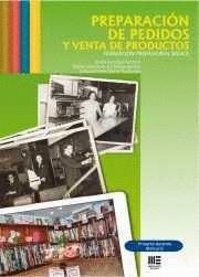 PREPARACIÓN DE PEDIDOS Y VENTA DE PRODUCTOS (ED. 2015) | 9788494445408 | GONZALEZ SANTANA, JOSEFA