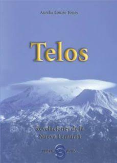 TELOS I. REVELACIONES DE NUEVA LEMURIA | 9788493234973 | JONES, AURELIA LOUISE