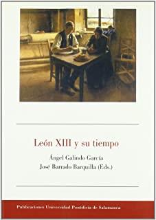 LEÓN XIII Y SU TIEMPO | 9788472995895