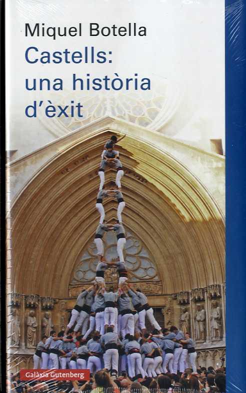 CASTELLS UNA HISTÒRIA D'ÈXIT | 9788417355791 | BOTELLA, MIQUEL