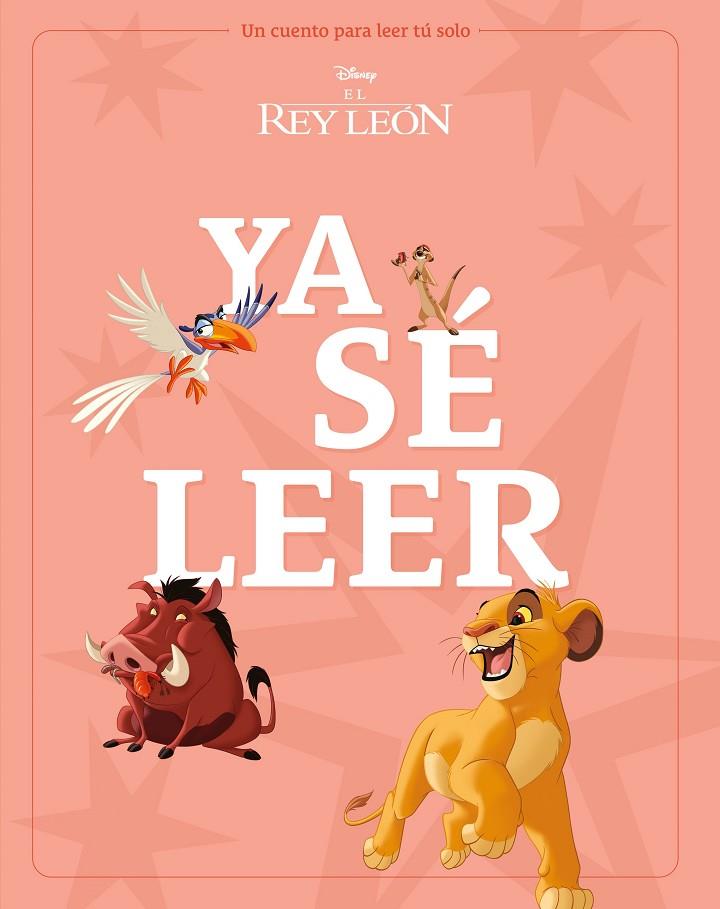 REY LEÓN. YA SÉ LEER | 9788419547989 | DISNEY