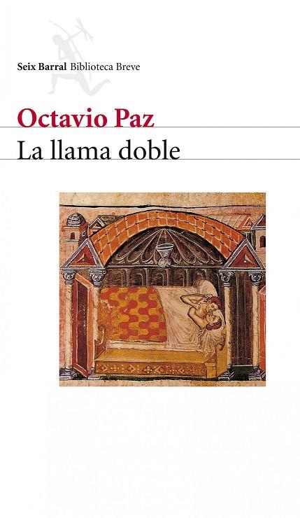 LLAMA DOBLE, LA | 9788432211119 | PAZ, OCTAVIO