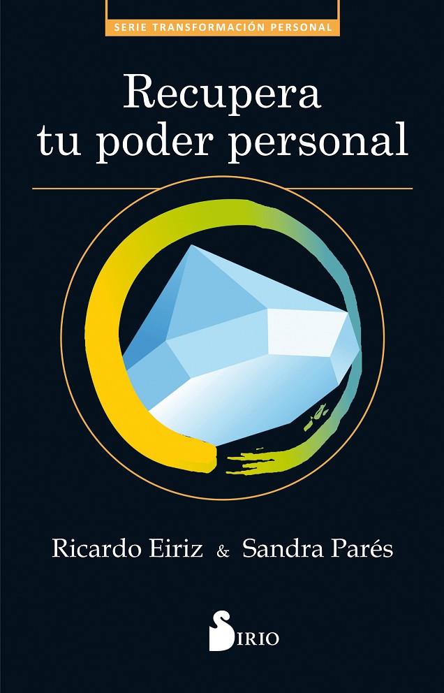 RECUPERA TU PODER PERSONAL | 9788417030629 | EIRIZ, RICARDO / PARÉS, S.