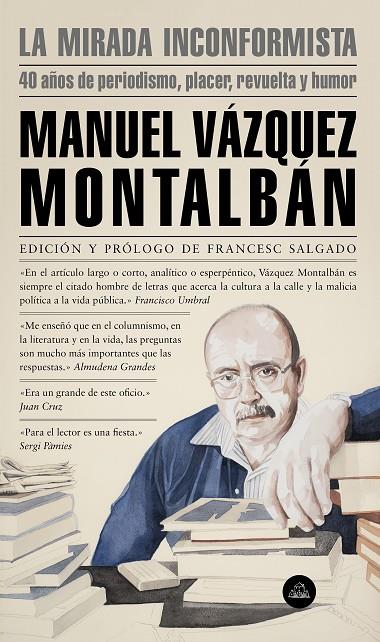 MIRADA INCONFORMISTA, LA | 9788439736196 | VÁZQUEZ MONTALBÁN, MANUEL