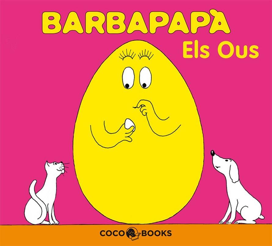 BARBAPAPÀ. ELS OUS | 9788493534394 | TISON, ANNETTE/TAYLOR, TALUS