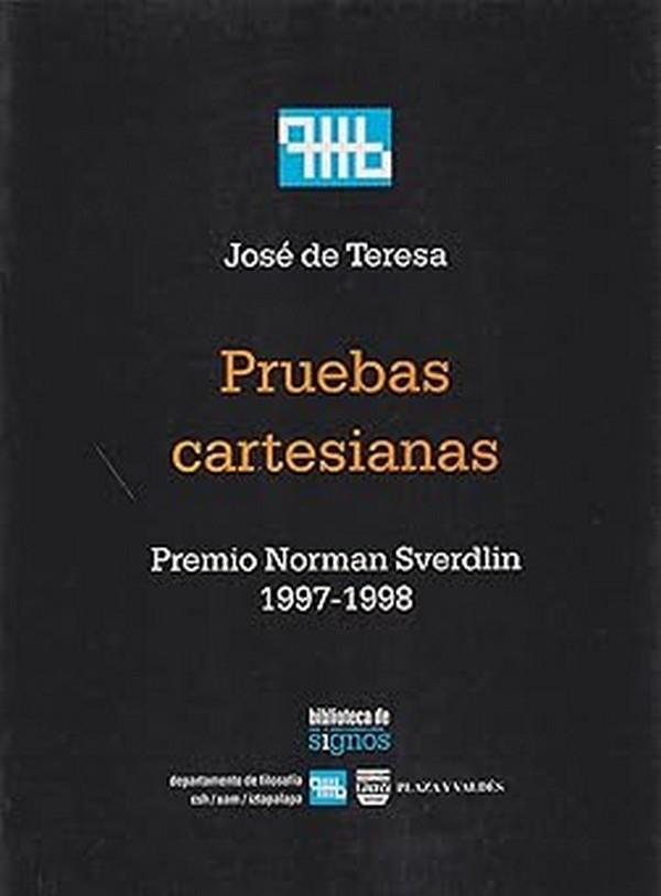 PRUEBAS CARTESIANAS | 9789688569917 | DE TERESA, JOSÉ