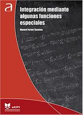 INTEGRACIÓN MEDIANTE ALGUNAS FUNCIONES ESPECIALES | 9788490489017 | FORNER GUMBAU, MANUEL