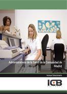 ADMINISTRATIVOS DE LA SALUD DE LA COMUNIDAD DE MADRID | 9788492980208 | VARIOS AUTORES