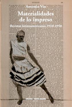 MATERIALIDADES DE LO IMPRESO | 9789569843952 | VIU, ANTONIA