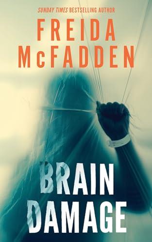 BRAIN DAMAGE | 9781464298547 | MCFADDEN, FREIDA