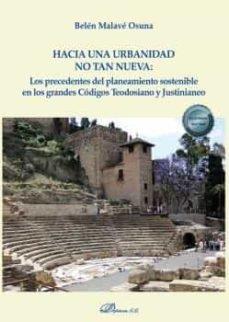 HACIA UNA URBANIDAD NO TAN NUEVA | 9788413777634 | MALAVE OSUNA, BELEN
