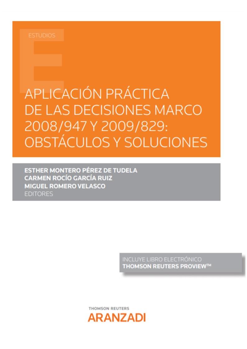APLICACION PRACTICA DE LAS DECISIONES MARCO 2008 947 Y 2009 | 9788413457116 | GARCIA RUIZ,CARMEN ROCIO